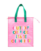 Out of Office State of Mind Insulated Tote Bag