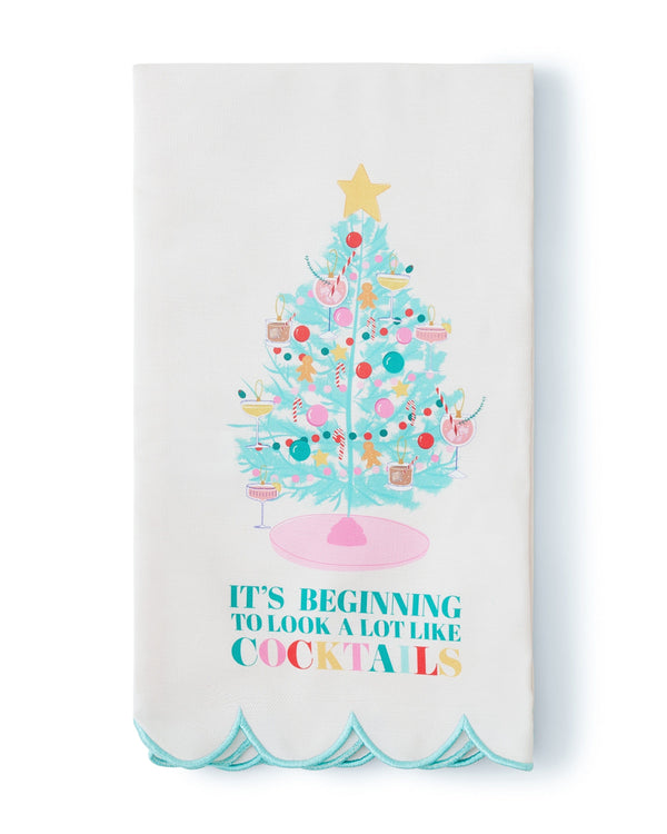 It's Beginning To Look A Lot Like Cocktails Holiday Tea Towel